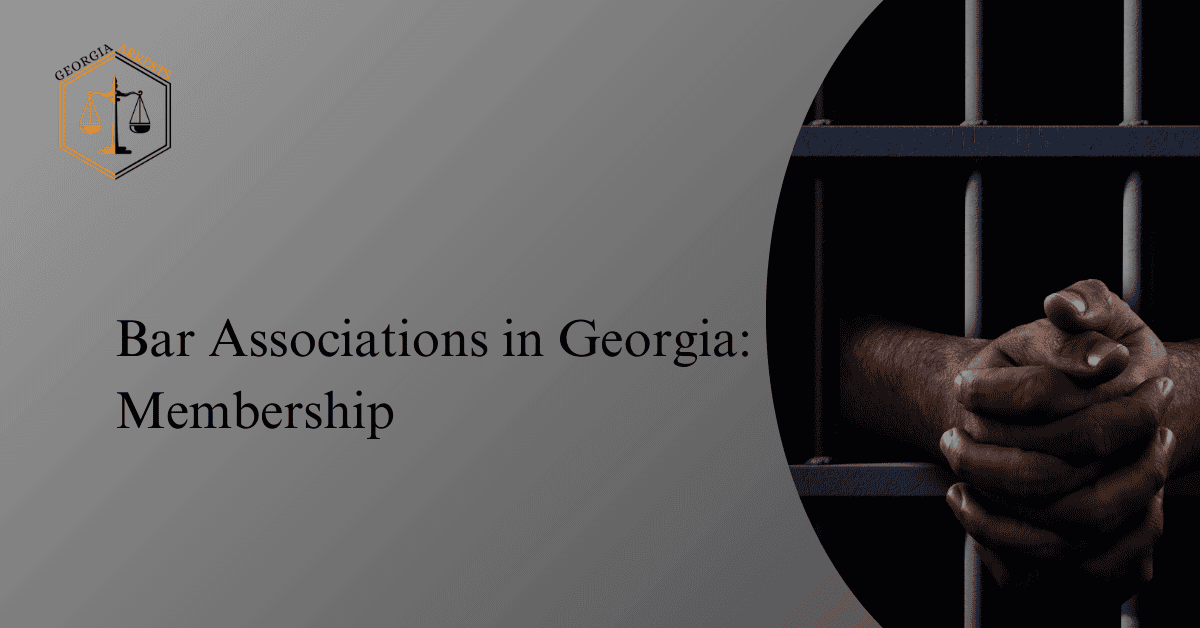 Bar Associations in Georgia: Membership